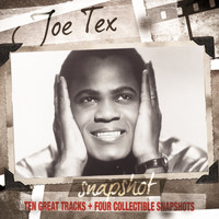 JOE TEX - Snapshot: Joe Tex