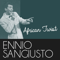 Ennio Sangiusto - African Twist