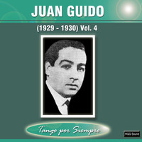 Juan Guido - (1929-1930), Vol. 4