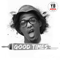 YB - Good Times - Single