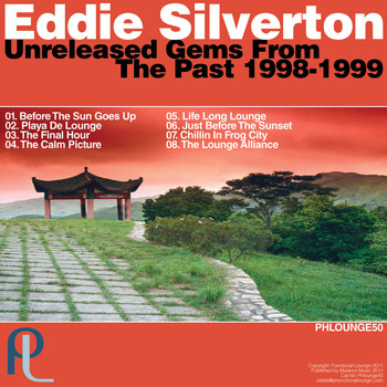 Eddie Silverton - Unreleased Gems from the Past