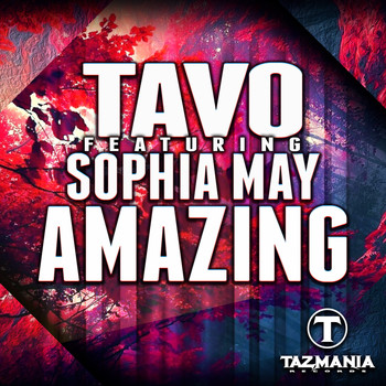 Tavo - Amazing feat. Sophia May