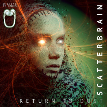 Scatterbrain - Return to Dust
