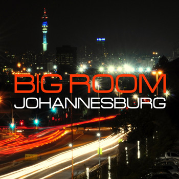 Various Artists - Big Room Johannesburg