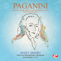 Niccolo Paganini - Paganini: Concerto for Violin and Orchestra No. 1 in D Major, Op. 6 (Digitally Remastered)