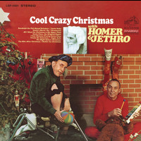 Homer & Jethro - A Cool Crazy Christmas