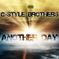 G-Style Brothers - Another Day