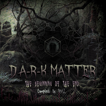 Various Artists - D Ark Matter - The Beginning of the End