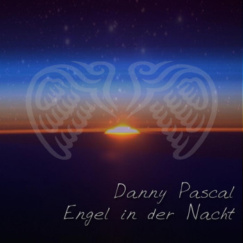 Danny Pascal - Engel in der Nacht