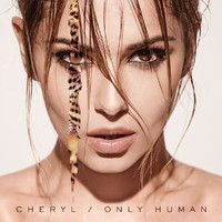 Cheryl - Only Human (Deluxe)