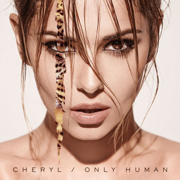 Cheryl - Only Human (Deluxe [Explicit])