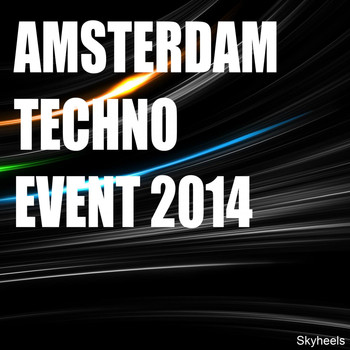 Various Artists - Amsterdam Techno Event 2014