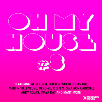 Various Artists - Oh My House #8 (Explicit)