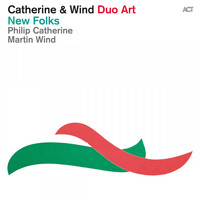 Philip Catherine & Martin Wind - New Folks