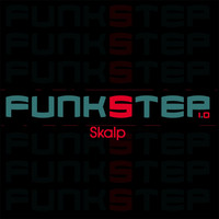 Skalp - Funkstep, Vol. 1
