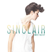 Sinclair - Sweet Talk - EP
