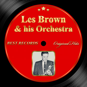 Les Brown And His Orchestra - Original Hits: Les Brown and His Orchestra