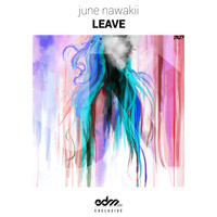 June Nawakii - Leave - Single