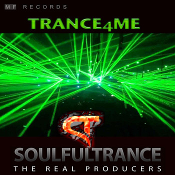 Soulfultrance the Real Producers - Trance4Me