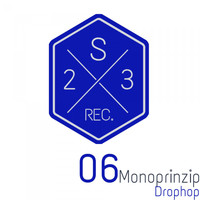 Monoprinzip - Drophop