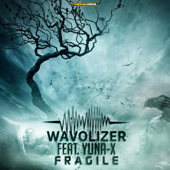 Wavolizer feat. Yuna-X - Fragile