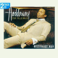 Haddaway feat. Della Miles - Missionary Man