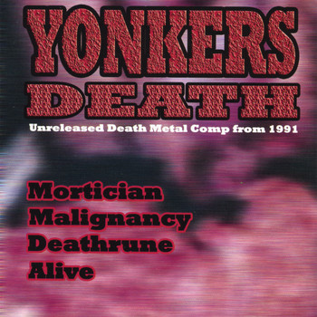 Mortician, Malignancy, Deathrune - Yonkers Death