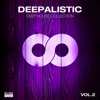 Various Artists - Deepalistic - Deep House Collection, Vol. 2