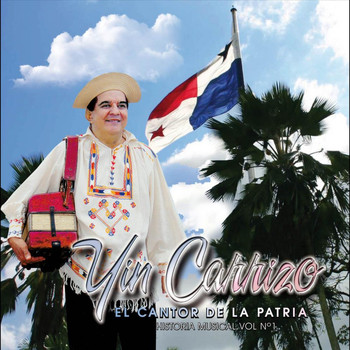 Yin Carrizo - Historia Musical De Yin Carrizo, Vol. 1