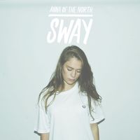 Anna Of The North - Sway (Chainsmokers Remix)