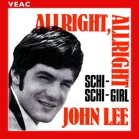 John Lee - Allright, Allright