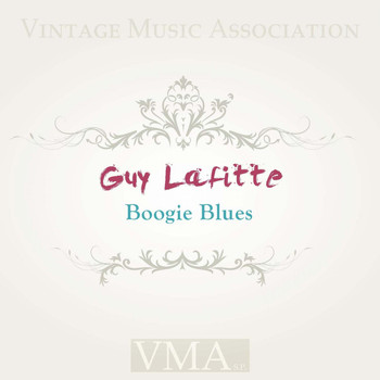 Guy Lafitte - Boogie Blues