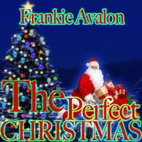 Frankie Avalon - The Perfect Christmas