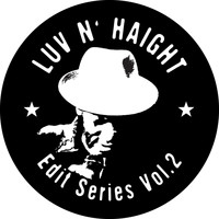 Tommy Stewart - Luv N' Haight (Edit Series Vol.2: Tommy Stewart)