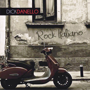 Dick Danello - Rock Italiano