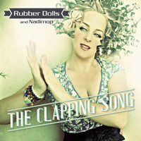 Rubber Dolls - The Clapping Song