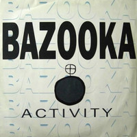 Bazooka - Activity
