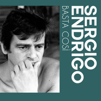 Sergio Endrigo - Basta così