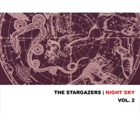 The Stargazers - The Night Sky, Vol. 2
