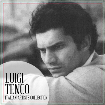 Luigi Tenco - Italian Artists Collection: Luigi Tenco