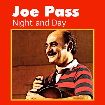 Joe Pass - Night and Day