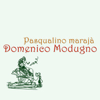 Domenico Modugno - Pasqualino marajà