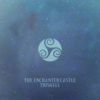 Triskell - The Enchanted Castle