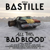 Bastille - All This Bad Blood (Belgian Edition [Explicit])