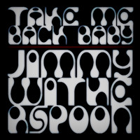 Jimmy Witherspoon - Take Me Back Baby