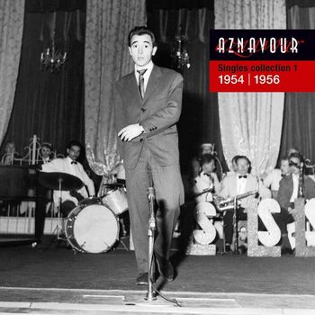 Charles Aznavour - Singles Collection 1 - 1954 / 1956