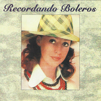 Various Artists - Recordando Boleros