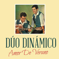 Dúo Dinámico - Amor de Verano