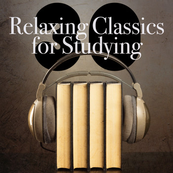 Felix Mendelssohn - 30 Relaxing Classics for Studying