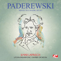 Ignacy Jan Paderewski - Paderewski: Minuet in G Major, Op. 14/1 (Digitally Remastered)